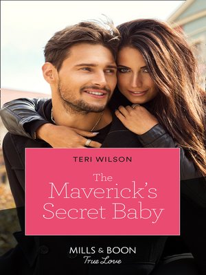 cover image of The Maverick's Secret Baby